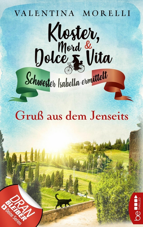 Kloster, Mord und Dolce Vita - Gruß aus dem Jenseits - Valentina Morelli