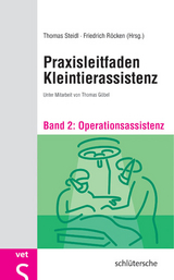 Praxisleitfaden Kleintierassistenz - 