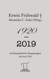 1920 - 2019 - Erwin Frühwald