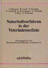 Naturheilverfahren in der Veterinärmedizin - H Burgard, W Greift, P Hamalcik