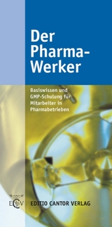 Der Pharma-Werker - Thomas Barthel, Uwe Fritzsche, Peter Schwarz