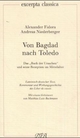 Von Bagdad nach Toledo: Das 'Buch der Ursachen' und seine Rezeption im Mittelalter