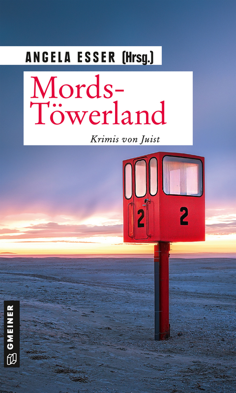 Mords-Töwerland - Christina Bacher, Nadine Buranaseda, Jürgen Ehlers, Angela Eßer, Anja Feldhorst, Christiane Franke, Peter Godazgar, Carsten S. Henn, Susanne Kliem, Tatjana Kruse, Gunnar Kunz, Sandra Lüpkes, Gisa Pauly, Elke Pistor, Till Raether, Su Turhan, Regula Venske