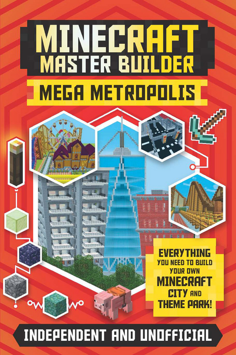 Master Builder - Minecraft Mega Metropolis (Independent & Unofficial) -  Anne Rooney