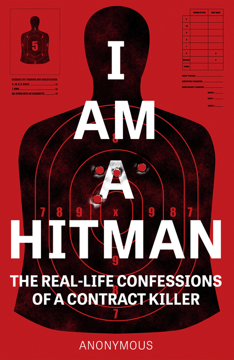 I Am a Hitman -  Anonymous