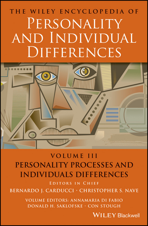 The Wiley Encyclopedia of Personality and Individual Differences, Personality Processes and Individuals Differences - 