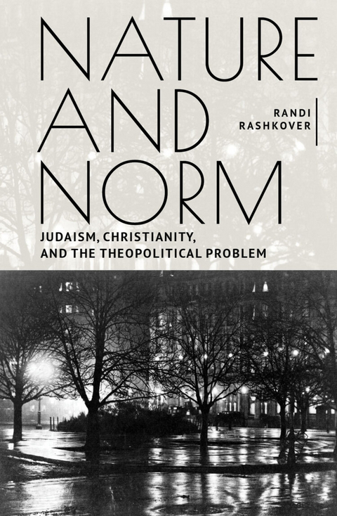 Nature and Norm - Randi Rashkover