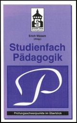 Studienfach Pädagogik - Wasem, Erich