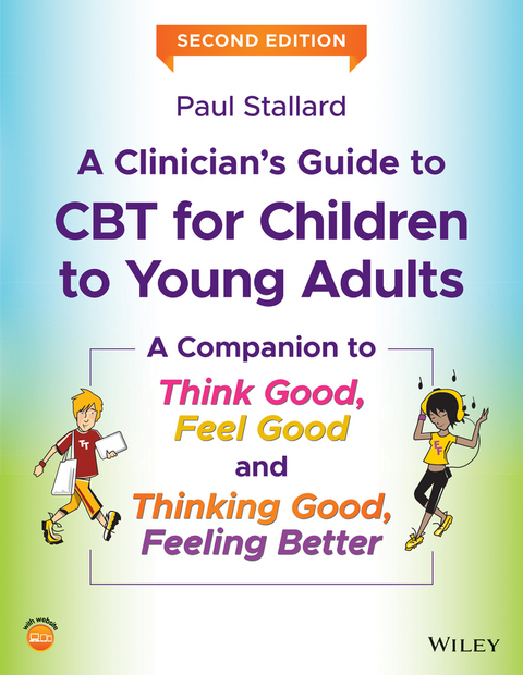 Clinician's Guide to CBT for Children to Young Adults -  Paul Stallard