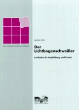 Der Lichtbogenschweisser - Wilfried Marfels