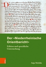 Der »Niederrheinische Orientbericht« - Anja Micklin