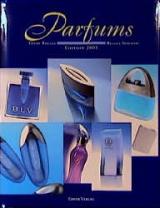 Parfums 2001 - Rollar, Uschi; Spelman, Regina; Schumacher, Jacques