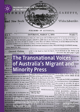 The Transnational Voices of Australia’s Migrant and Minority Press - 