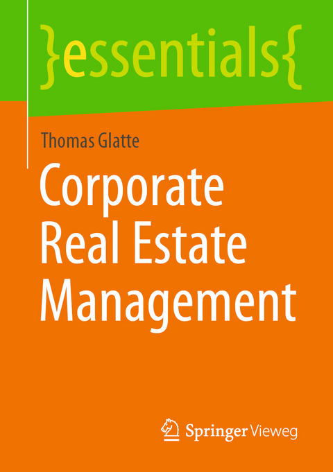 Corporate Real Estate Management - Thomas Glatte