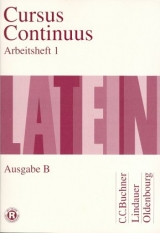 Cursus continuus - Ausgabe B. Unterrichtswerk für Latein als 2. Fremdsprache in Bayern - Belde, D; Fink, G; Fritsch, A; Fink, G; Maier, Friedrich; Bayer, Karl