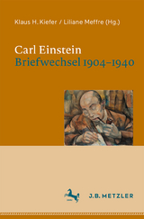 Carl Einstein. Briefwechsel 1904-1940 - 