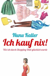 Ich kauf nix! -  Nunu Kaller