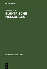 Elektrische Messungen - Werner Skirl