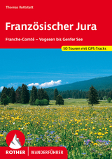 Französischer Jura - Thomas Rettstatt