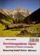 Berchtesgadener Alpen - Hellmut Schöner