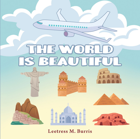 World is Beautiful -  Leetress  M. Burris