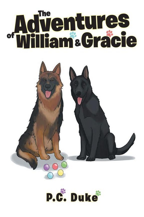 The Adventures of William and Gracie - Patricia Cox Duke