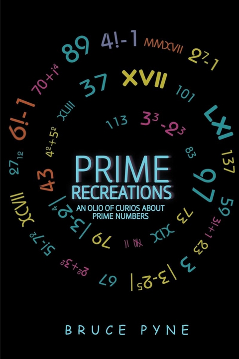 Prime Recreations - Bruce Pyne