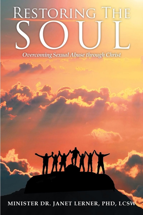 Restoring The Soul -  LCSW Minister  Janet Lerner PhD