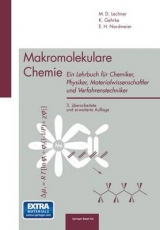 Makromolekulare Chemie - Lechner, Manfred Dieter; Gehrke, Klaus; Nordmeier, Eckhard H.