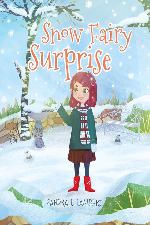 Snow Fairy Surprise -  Sandra L L. Lambert
