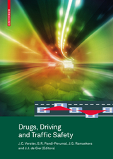 Drugs, Driving and Traffic Safety - 