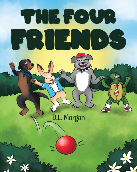 Four Friends -  D.L. Morgan