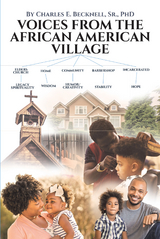 Voices from the African American Village -  Charles E. E Becknell Sr. PhD