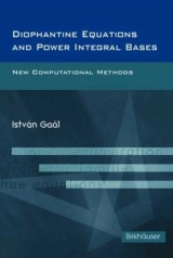 Diophantine Equations and Power Integral Bases - Gaal, Istvan