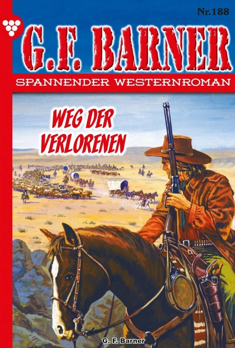 Weg der Verlorenen - G.F. Barner