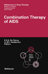 Combination Therapy of AIDS - 