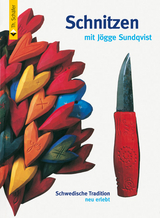 Schnitzen - Jögge Sundqvist