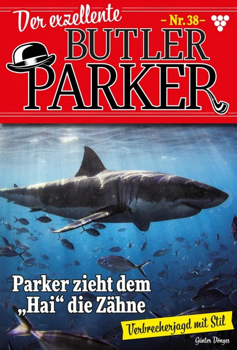 Parker zieht dem "Hai" die Zähne - Günter Dönges