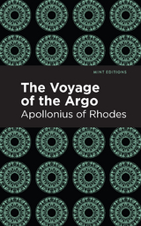 Voyage of the Argo -  Apollonius of Rhodes