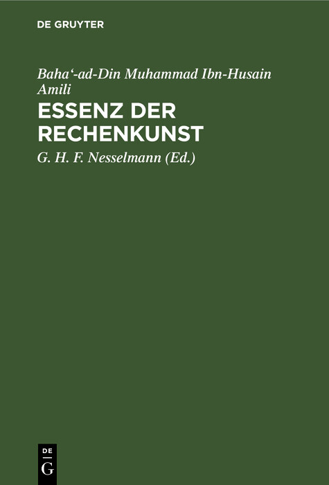 Essenz der Rechenkunst - Baha'-ad-Din Muhammad Ibn-Husain Amili