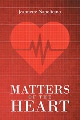 Matters of the Heart -  Jeannette Napolitano