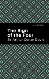 The Sign of the Four - Arthur Conan Doyle  Sir