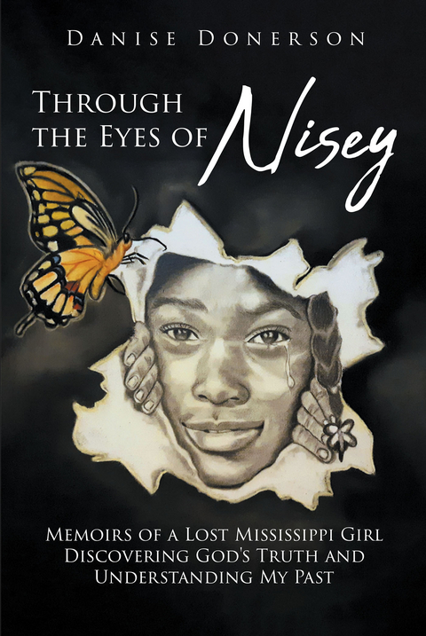 Through the Eyes of Nisey - Danise Donerson