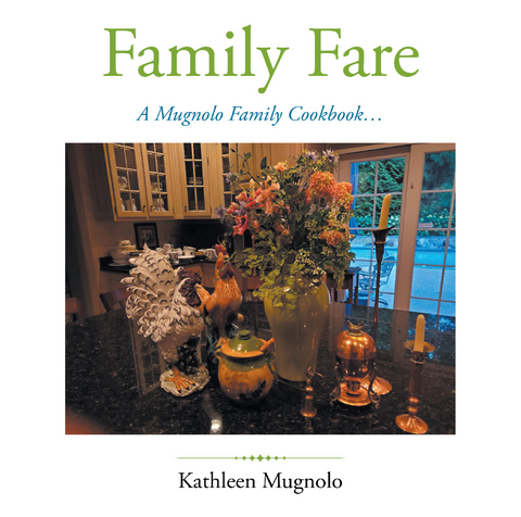 Family Fare -  Kathleen Mugnolo