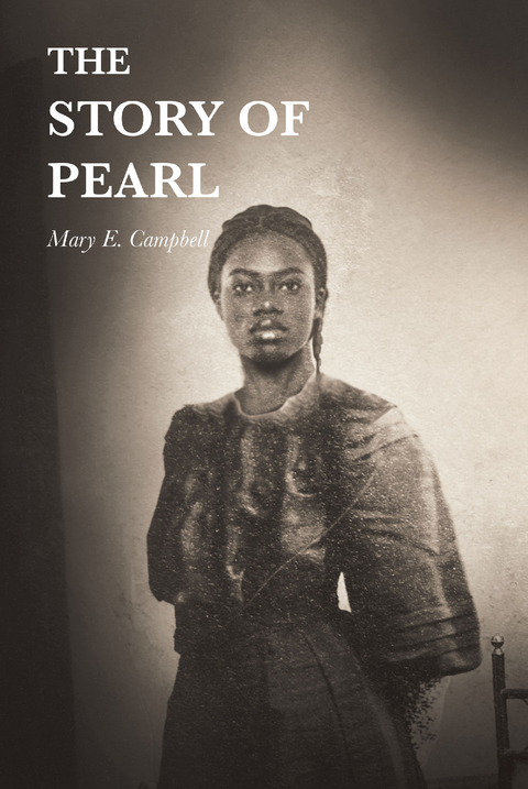 Story of Pearl -  Mary E Campbell