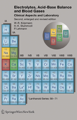 Electrolytes, Acid-Base Balance and Blood Gases - Wolf Rüdiger Külpmann, H.-K. Stummvoll, Paul Lehmann