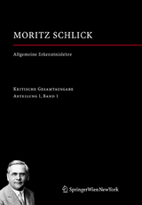 Allgemeine Erkenntnislehre - Moritz Schlick