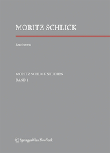 Stationen. Dem Philosophen und Physiker Moritz Schlick zum 125. Geburtstag - 