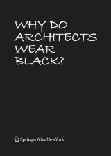 Why Do Architects Wear Black? - 