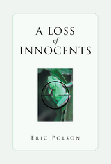 A Loss of Innocents - Eric Polson